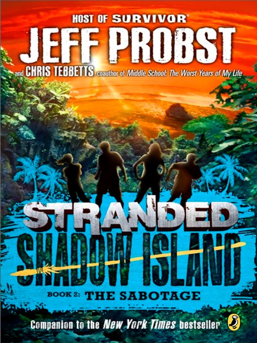 Title details for The Sabotage by Jeff Probst - Available